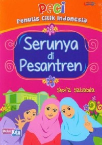 Serunya Di Pesantren