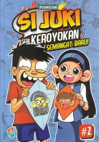 Si Juki : semangat baru