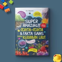 Super Amazing Cerita-Cerita & Fakta Sains Tentang Keajaiban Laut