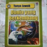 Tanya Jawab Dunia yang Berkembang