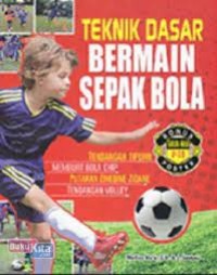 Teknik Bermain Sepak Bola