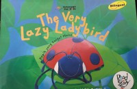 The Very Lazy Ladybird : Kepik yang Sangat Malas