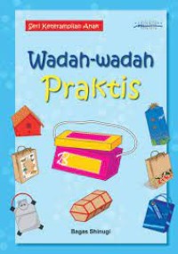Wadah-Wadah Praktis