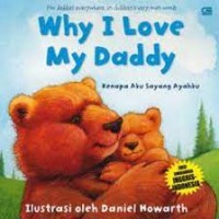 Why I Love My Daddy (Kenapa Aku Sayang Ayahku)