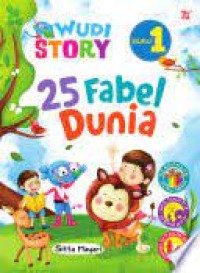 Wudi Story : 25 Fabel Dunia Buku 1