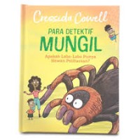 Para Detektif Mungil: Apakah Laba - Laba Punya Hewan Peliharaan?
