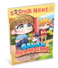 Komik Next G : Salah Sangka