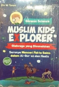 Muslim kids explorer: olahraga yang disunahkan