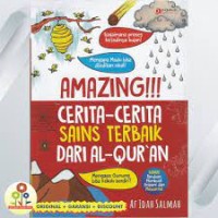 Amazing Cerita-Cerita Sains Terbaik dalam Al Quran