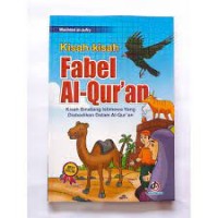 Kisah-Kisah Fabel Al-Qur'an