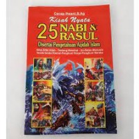 kisah nyata 25 nabi dan rasul disertai pengetahuan aqidah islam