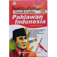 Kumpulan Sejarah Lengkap Pahlawan Indonesia