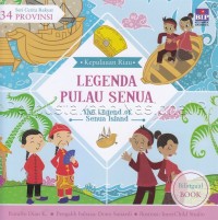 Legenda Pulau Senua = the legend of Senua Island