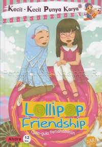 Lollipop friendship: Gula-gula persahabatan