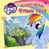 My Little Pony: Selamat datang di Rainbow Falls