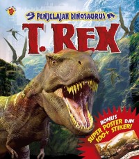 Penjelajah Dinosaurus T.Rex