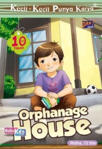 The Orphanage house